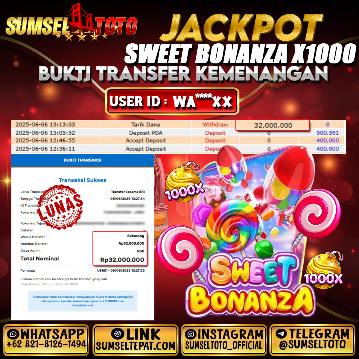 SUMSELTOTO JACKPOT SWEET BONANZA X1000 Rp.32,000,000.,- LUNAS